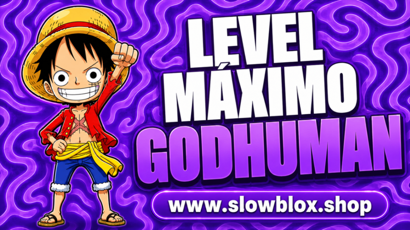 Level Máximo + God Human