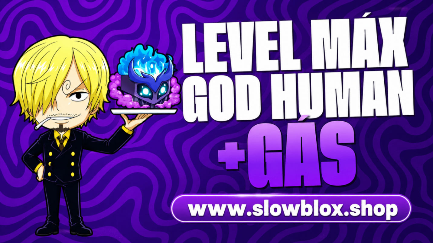 Gas no Inventário + Level Máximo + God Human