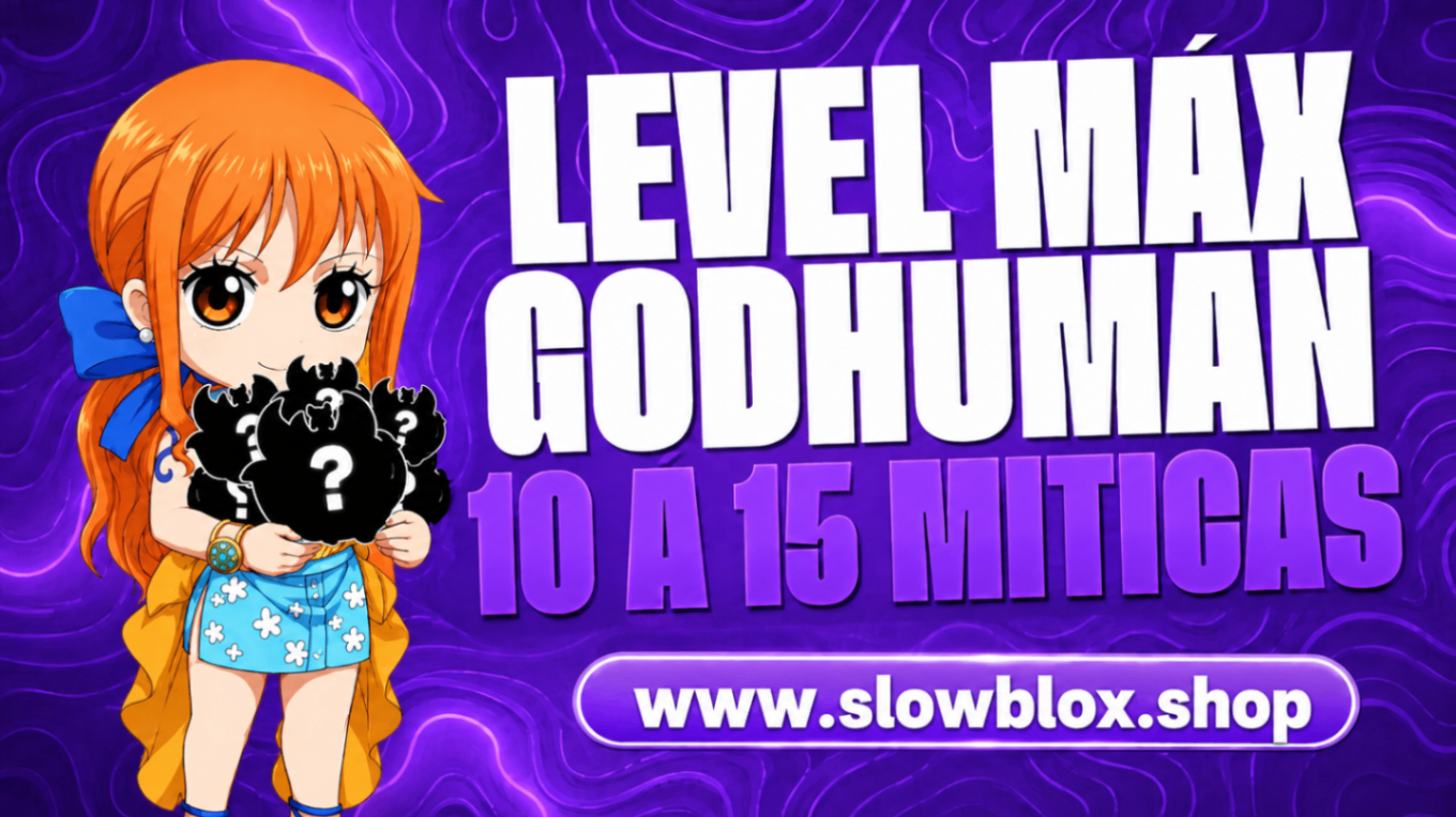 10 á 15 Míticas no Báu + Level Máximo + God Human