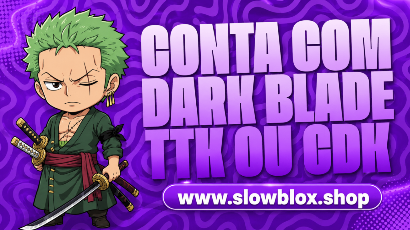 COMBO | Conta com Dark Blade, TTK ou CDK + Level Máximo + God Human
