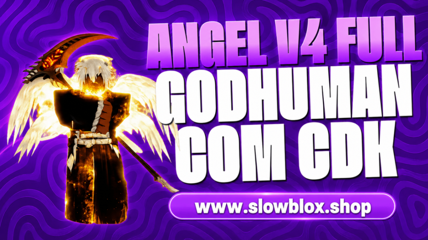 Angel V4 Full + CDK + God Human + Level Máximo