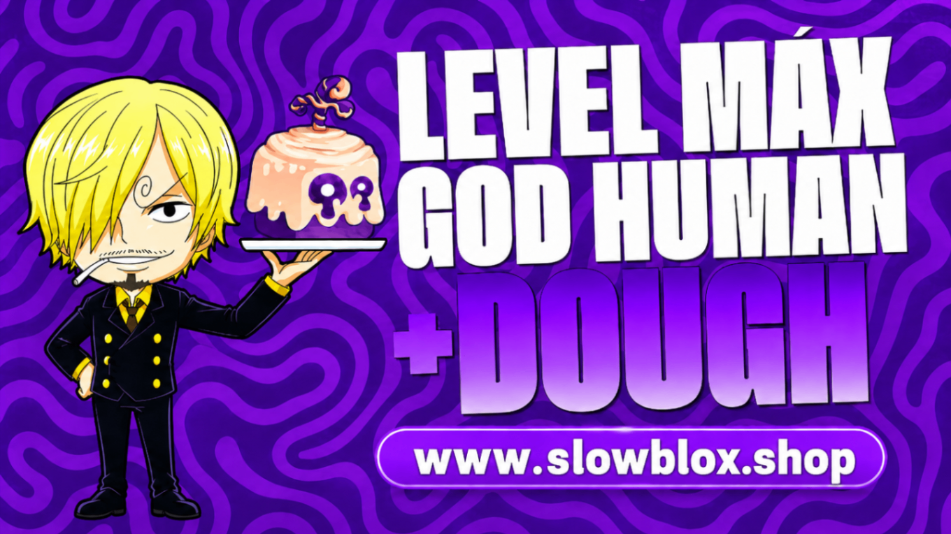Dough no Inventário + Level Máximo + God Human